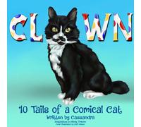 Cassandra W CLOWN 10 Tails of a Comical Cat (Copertina rigida)