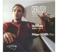 Cassard, Philippe - Les Préludes Livre I & II