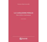 Cassazione penale - fatto diritto e motivazione
