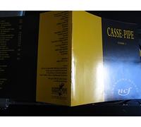 Casse Pipe - Tome 1