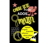 CASSE TETE POUR ADOS MALIN