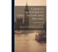Cassell And Co Ltd Cassell's Gazetteer of Great Britain and Ireland (Tascabile)