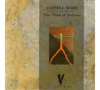 Cassell Webb - Thief of Sadness