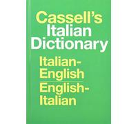 Cassell's Italian Dictionary: Italian-English, English-Italian