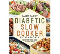 Casser Darnet Diabetic Slow Cooker Cookbook (Copertina rigida)