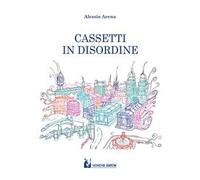 Cassetti in disordine