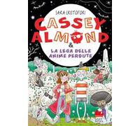 Cassey Almond e la Lega delle anime perdute