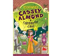 Cassey Almond e l'Ordine del caos