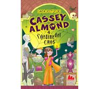Cassey Almond e l'Ordine del caos