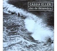 Cassia Eller - 10 De Dezembro