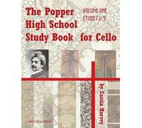 Cassia Harvey David The Popper High School Study Book for Cello, Vol (Tascabile)