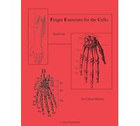 Cassia Harvey Finger Exercises for the Cello, Book One (Tascabile)