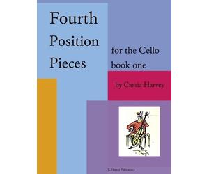 Cassia Harvey Harvey, Cassia Ca Fourth Position Pieces for the Cell (Tascabile)