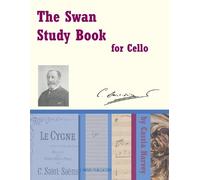 Cassia Harvey The Swan Study Book for Cello (Tascabile)