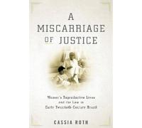 Cassia Roth A Miscarriage of Justice (Tascabile)