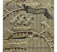 Cassidy Barbara Band - Fly Away