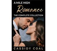 Cassidy Coal A Mile High Romance (Tascabile)