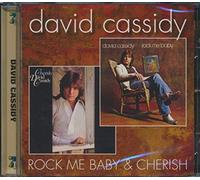 Cassidy David - Rock Me Baby / Cherish