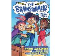 Cassidy Dyce Kwame Alexande The Brainstormerz: Money Talks (A (Copertina rigida)