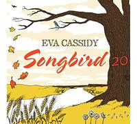 Eva Cassidy – Songbird 20 – CD – Edizione 20° Anniversario