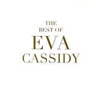 The Best Of - Eva Cassidy (Vinile)