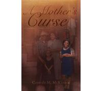 Cassidy M McKinnie A Mother's Curse (Tascabile)