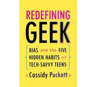 Cassidy Puckett Redefining Geek (Tascabile)
