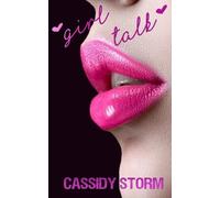 Cassidy Storm Girl Talk (Tascabile)