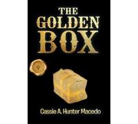 Cassie A Hunter Macedo The Golden Box (Tascabile)