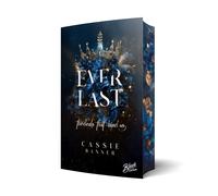 Cassie Banner Everlast: The Deals that bind us Aufwendig ges (Various Formats)