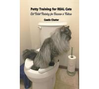 Cassie Cluster Potty Training for Real Cats (Tascabile)