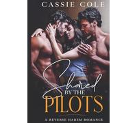 Cassie Cole Shared by the Pilots (Tascabile)