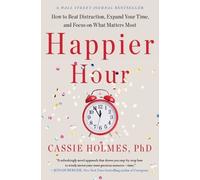 Cassie Holmes Happier Hour (Tascabile)