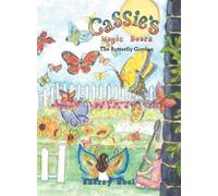 Cassie's Magic Doors The Butterfly Garden