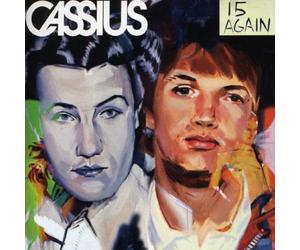 Cassius - 15 Again