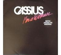 Cassius Feat Jocelyn Brown - Im A Woman - Cassius Feat Jocelyn Brown 2X12"