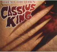 Cassius King - Dread The Dawn