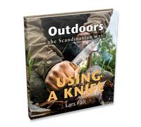 Casström Lars Fält Book Outdoors the Scandinavian Way Using a Knife