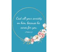 Cast all your anxiety on him 1 Peter 5:7, 6"x9" journal or notebook, 200 pages