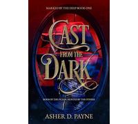 Cast from the Dark: Born of the Ocean, Hunted by the Others