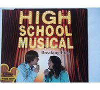 Cast of High School Musical - Breaking Free