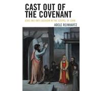 Cast Out of the Covenant (Tascabile)