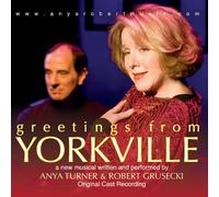 Cast Recording - Greetings From Yorkville