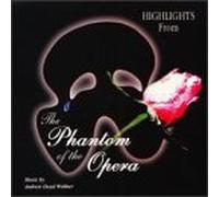 Cast Recording - Highlights From Hantom Of The Opera