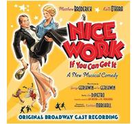 Ira Gerchwin Nice Work If You Can Get It - A New Musical Comedy Original Br (CD)