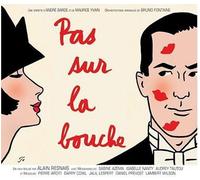 Cast Recording - Pas Sur la Bouche