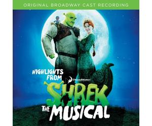 Cast Recording - Shrek-The Musical [Highlights]