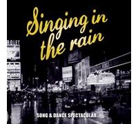 Cast Recording - Singing In Rain: Dance Music From Classic Movies