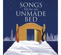 Cast Recording - Songs From An Unmade Bed