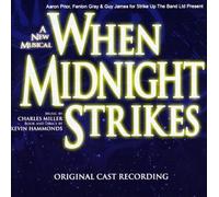 Cast Recording - When Midnight Strikes